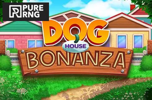 Dog House Bonanza